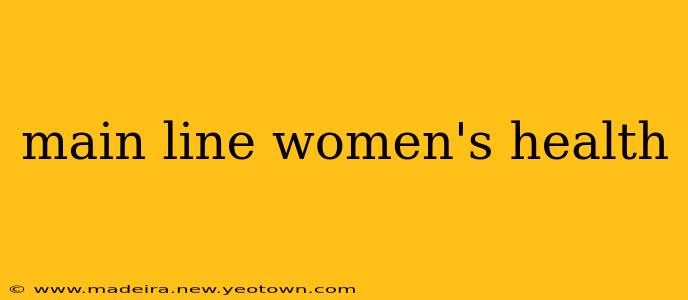 main line women's health