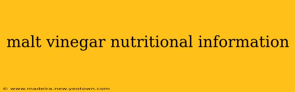 malt vinegar nutritional information