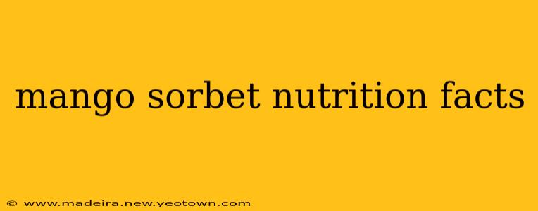 mango sorbet nutrition facts