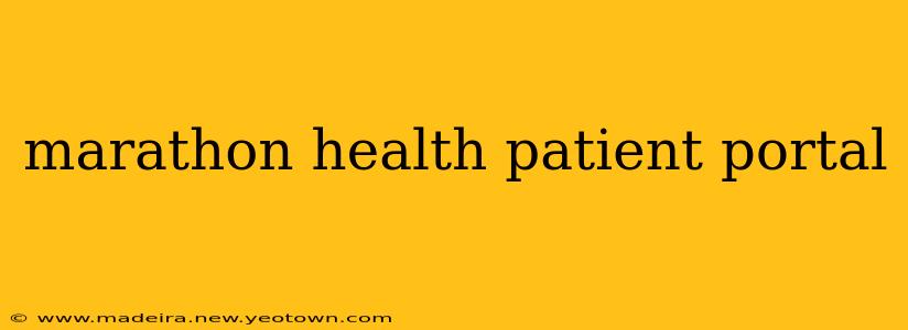 marathon health patient portal