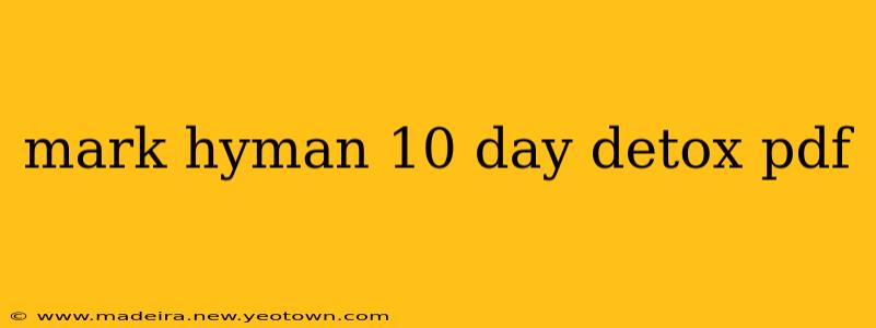 mark hyman 10 day detox pdf