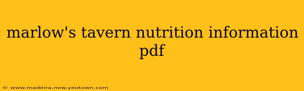 marlow's tavern nutrition information pdf