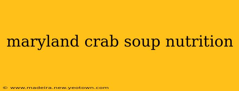 maryland crab soup nutrition