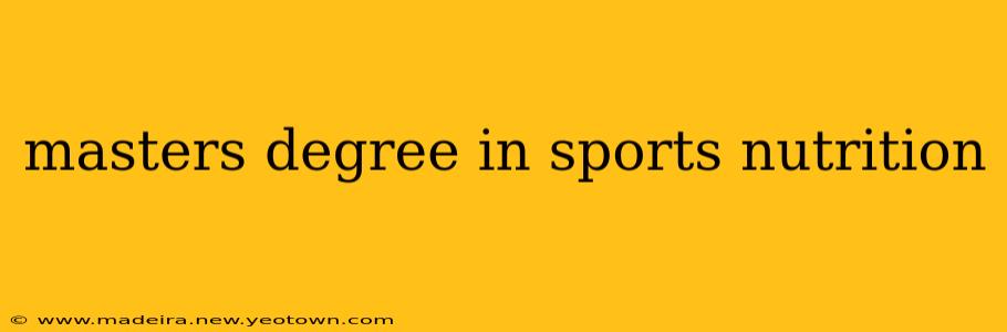masters degree in sports nutrition