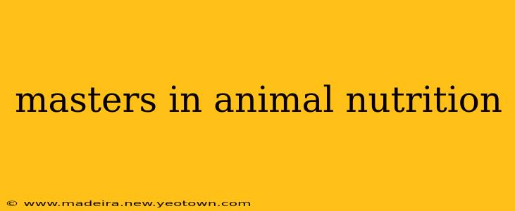 masters in animal nutrition