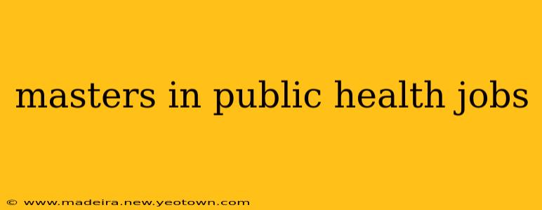masters in public health jobs
