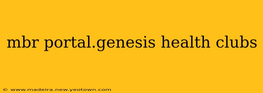 mbr portal.genesis health clubs