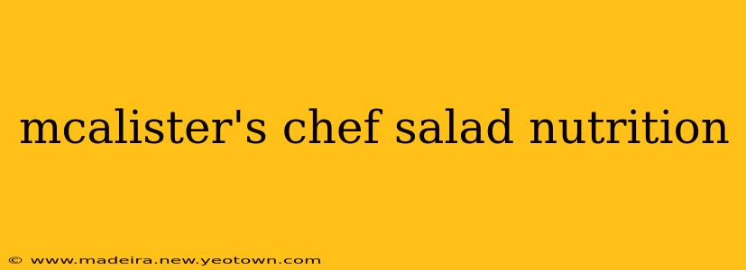 mcalister's chef salad nutrition