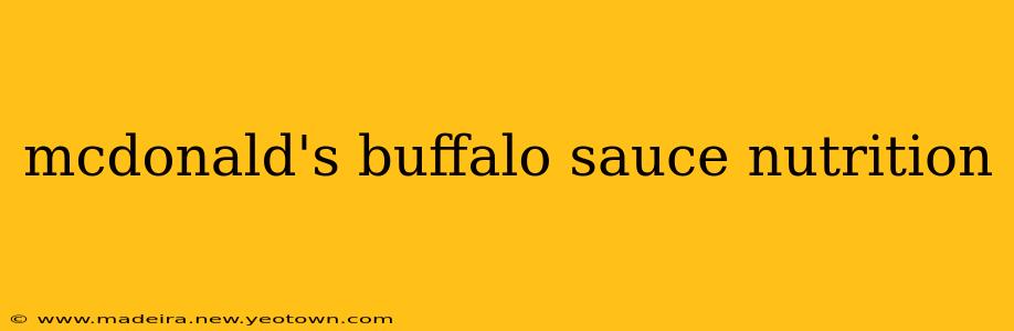 mcdonald's buffalo sauce nutrition
