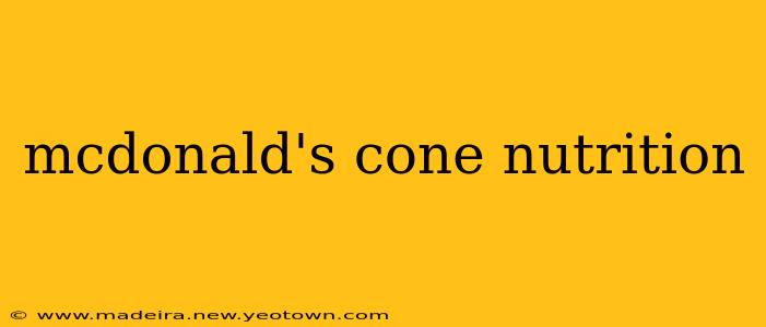 mcdonald's cone nutrition