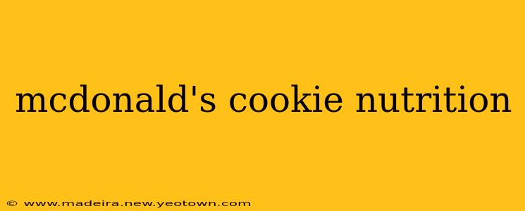 mcdonald's cookie nutrition