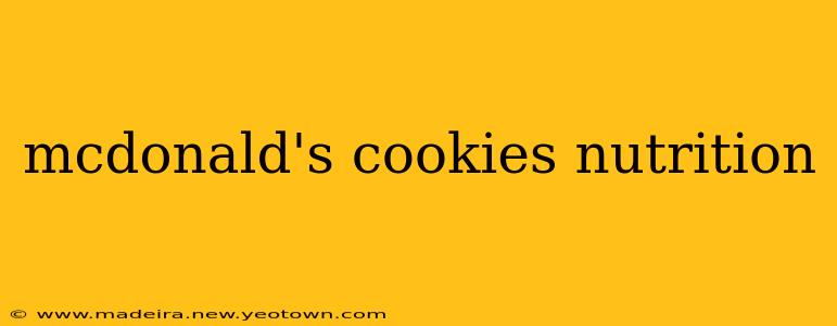 mcdonald's cookies nutrition