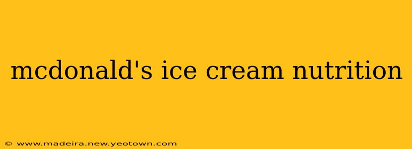 mcdonald's ice cream nutrition
