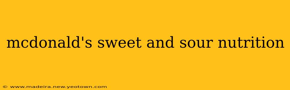 mcdonald's sweet and sour nutrition