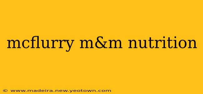 mcflurry m&m nutrition