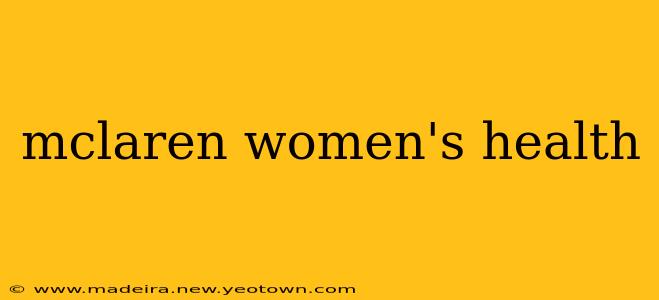 mclaren women's health