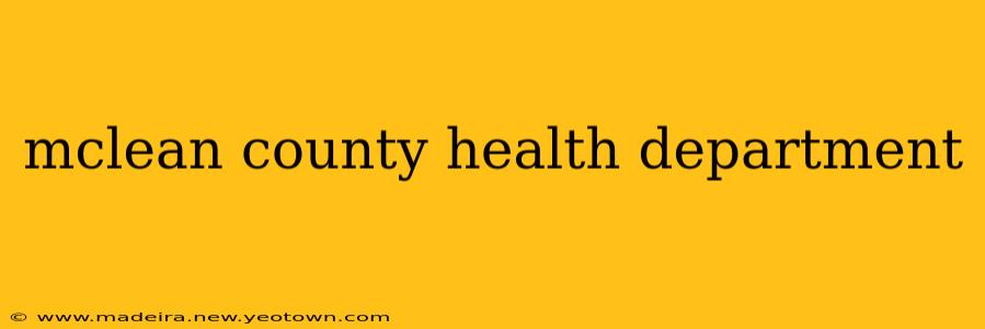 mclean county health department