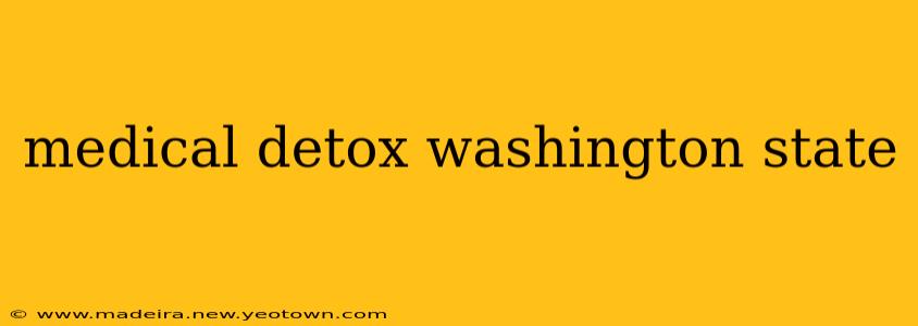 medical detox washington state