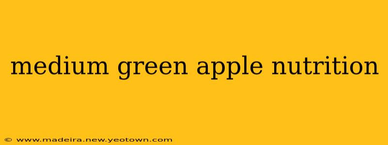medium green apple nutrition