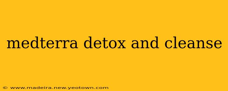 medterra detox and cleanse
