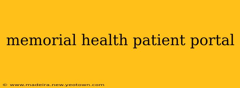 memorial health patient portal