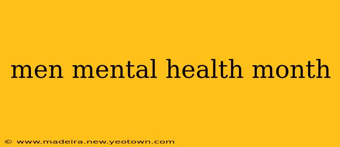 men mental health month