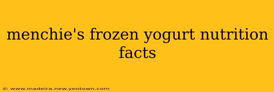 menchie's frozen yogurt nutrition facts