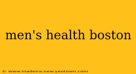 men's health boston