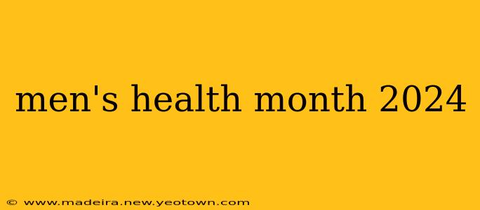 men's health month 2024