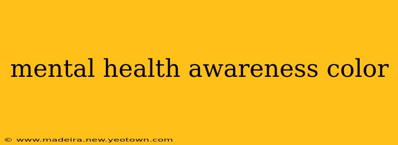 mental health awareness color