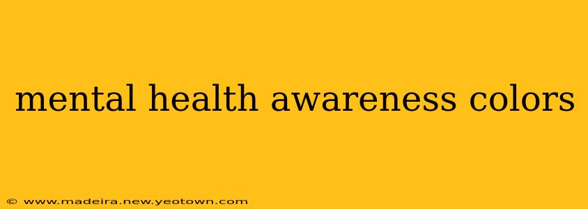 mental health awareness colors