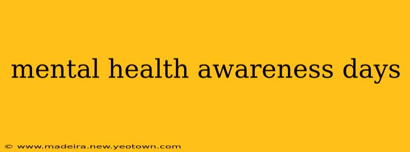mental health awareness days