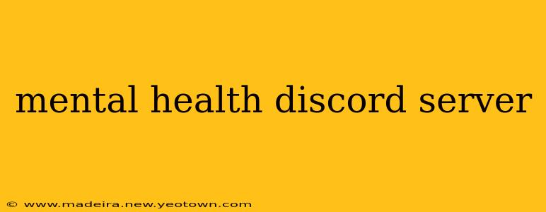 mental health discord server