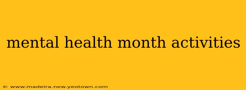 mental health month activities