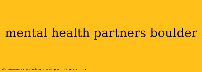 mental health partners boulder