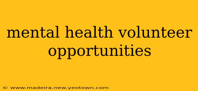 mental health volunteer opportunities