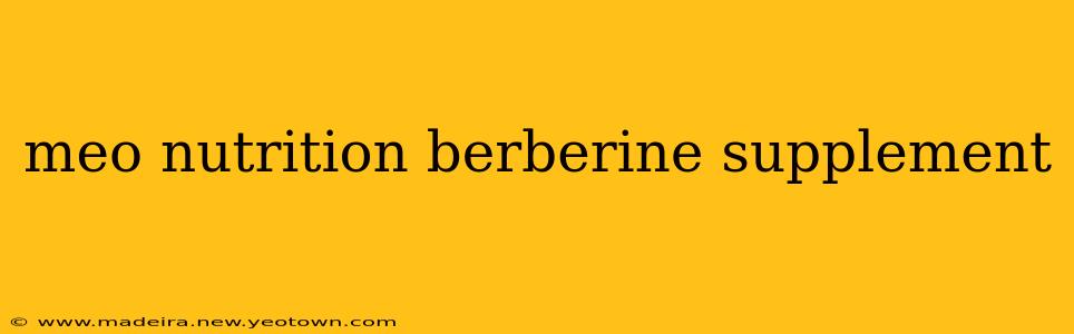meo nutrition berberine supplement