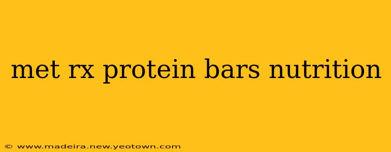 met rx protein bars nutrition