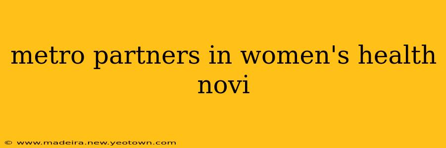 metro partners in women's health novi