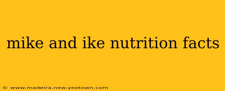 mike and ike nutrition facts