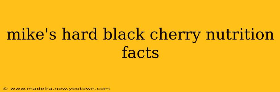 mike's hard black cherry nutrition facts