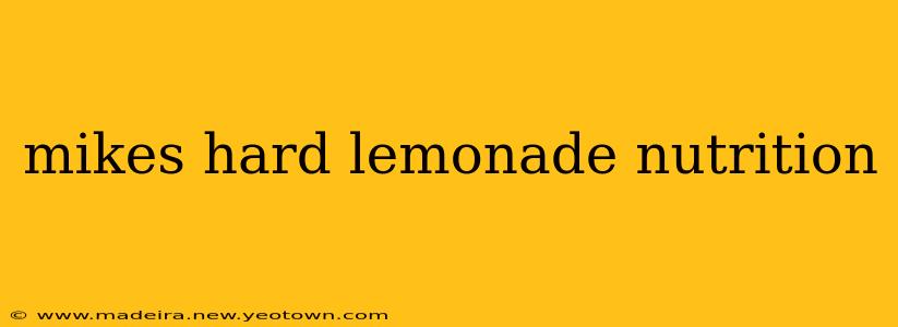 mikes hard lemonade nutrition