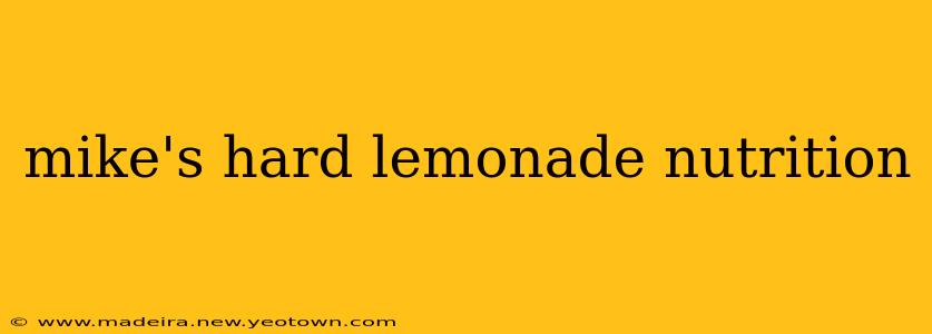 mike's hard lemonade nutrition