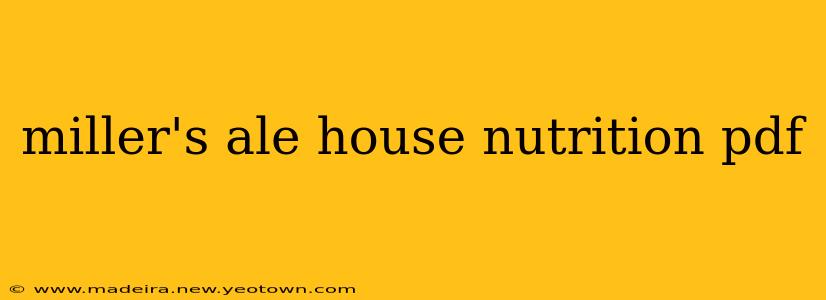 miller's ale house nutrition pdf