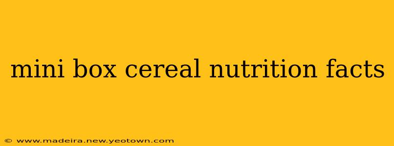 mini box cereal nutrition facts