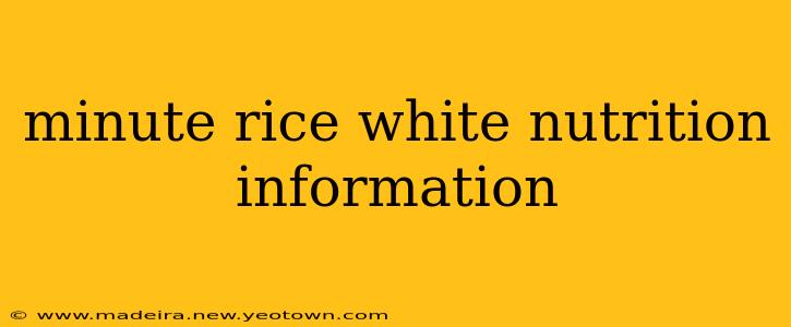 minute rice white nutrition information