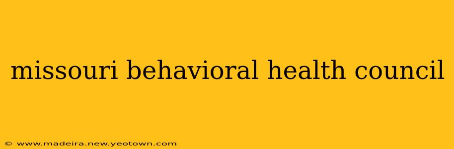 missouri behavioral health council