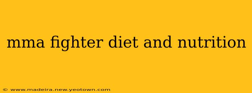 mma fighter diet and nutrition