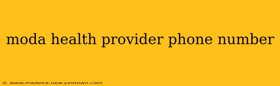 moda health provider phone number