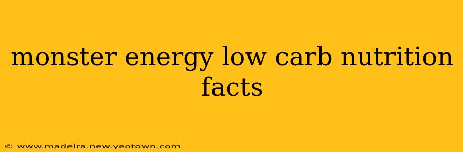 monster energy low carb nutrition facts